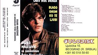 Gojko Malesevic - Laku noc draga - (Audio 1983)
