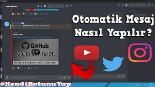 YOUTUBE VİDEO YÜKLENDİĞİNDE OTOMATİK MESAJ NASIL ATILIR? - Discord