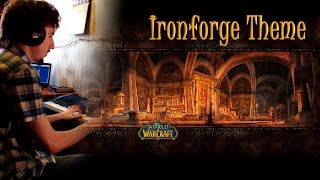 World of Warcraft - Ironforge Theme - Piano cover