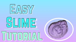 How to Make SLIME for Beginners with SIMPLE ingredients // BEST Way To Make SLIME
