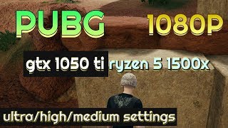 Pubg Gtx 1050 ti Pubg 1080P ultra/high/medium gameplay (ryzen 5 1500x)-gtx 1050 ti pubg