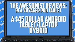 The Awesomist Reviews: RCA Voyager Pro Tablet