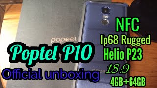 Poptel P10 Official unboxing and first impressions | Ip68 Waterproof. Powerful and efficient!