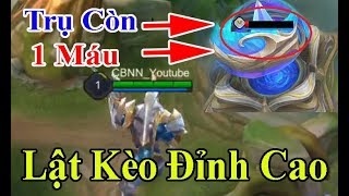 Trận Lật Kèo Khó Tin Nhất Của CBNN Khi Cầm Kil'groth - CBNN Liên Quân Mobile