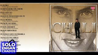 Chili Fernandez - El soy yo │Cd Completo Enganchados