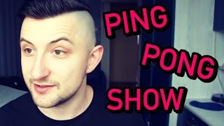 PING PONG SHOW