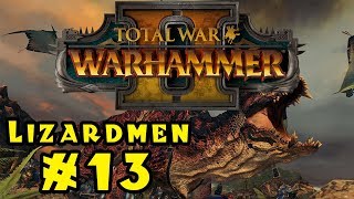 Let's Play Total War: Warhammer 2 - Lizardmen! - Part 13