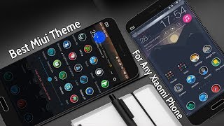 Best Miui Theme For Any Xiaomi Phone | Miui Third Party Theme | Miui 8 & Miui 9