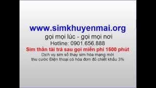 Sim thần tài trả sau gọi 1500 phút miễn phí mobifone, VNPT