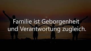 Schöne Sprüche über die Familie