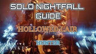 Destiny 2 Solo Nightfall Guide: Hollowed Lair
