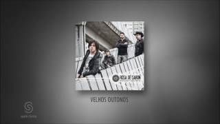 Rosa de Saron - Velhos Outonos (Álbum Horizonte Distante)