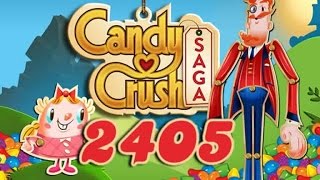 Candy Crush Saga Level 2405 - No Boosters