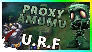 URF 2015 (Ultra Rapid Fire) Amumu Proxy Gameplay - League of Legends (Commentary)