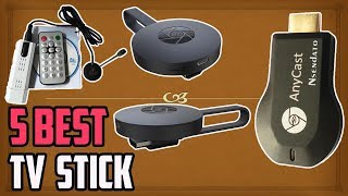 5 Best TV Stick