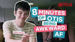 8 Minutes Of Awkward Otis From Sex Education Season 1 | Netflix
