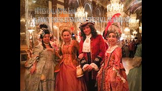 ヴェルサイユ宮殿　Château de Versailles　ロココ衣装を身にまとい・・・　　舞踏会2018
