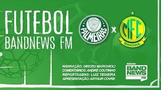 AO VIVO - Palmeiras x Mirassol - Campeonato Paulista - 16/02/2020