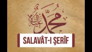 Salavat-ı Şerife (Günlük 100 Defa)