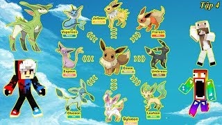 8 DẠNG TIẾN HÓA SIÊU ĐẸP CỦA EEVEE ** THU PHỤC POKEMON VIRIZION ** ĐẠI GIA ĐÌNH PIXELMON #4