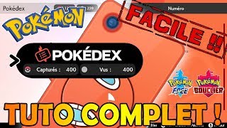 COMPLÉTER FACILEMENT SON POKEDEX !! TUTO POKEMON ÉPÉE & BOUCLIER