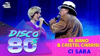 Al Bano & Cristel Carrisi — Ci Sara (Дискотека 80-х 2011)