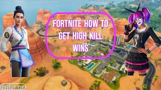 How to get high kill solo games fortnite