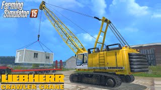 Farming Simulator 2015 LIEBHERR CRAWLER CRANE HS875HD