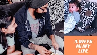 A REALISTIC WEEK IN THE LIFE OF A STAY AT HOME MOM- HINDI VLOG | Indian In Canada |