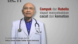 Iklan Layanan Masyarakat - Bahaya Campak Dan Rubella 30sec (2017)