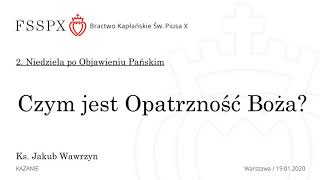 Czym jest Opatrzność Boża?