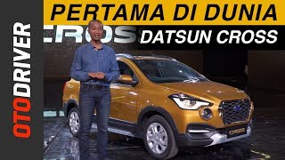 Datsun Cross 2018 | First Impression Indonesia | OtoDriver