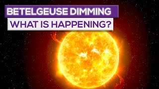 Betelgeuse Is Continuing To Dim: What' s Really Happening?