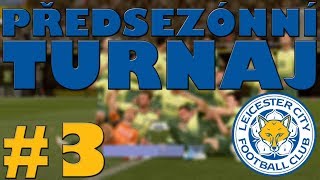 FIFA 20 KARIÉRA | #3 - PŘEDSEZÓNNÍ TURNAJ!! | CZ/SK