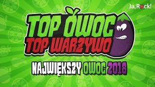 TOP OWOC - Podsumowanie roku 2018