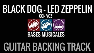 Black Dog Guitar Backing Track CON VOZ Pista de Acompañamiento de guitarra