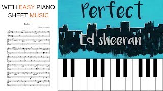 PERFECT BY ED SHEERAN | PIANO TUTORIAL with EASY sheet music