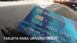 B•Smart U de Banamex | Tarjeta para universitarios.