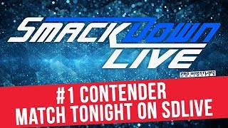 #1 Contender Match Tonight On Smackdown Live