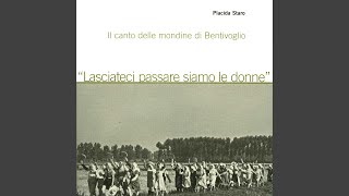 La bessa / Le crumire / Se otto ore