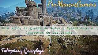 BLACK DESERT ONLINE : GUÍA DE ASEDIOS Y NODOS #1 - CONCEPTOS CLAVE