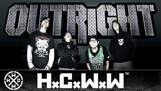 OUTRIGHT - NEVER GIVE UP - LIVE KICKFEST - HARDCORE WORLDWIDE (OFFICIAL HD VERSION HCWW)