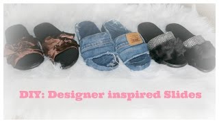 DIY: Designer Inspired Fashion Slides | MaxTyree