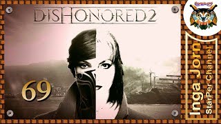 Dishonored 2 Прохождение На Русском #69 ЗАМОК ДЖИНДОША