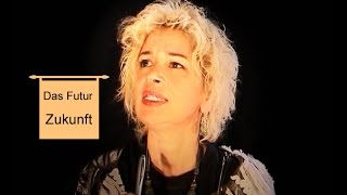 Deutsche Grammatik: „Futur / Zukunft“ (mit Sonja Hubmann)
