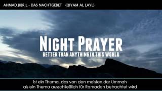 Shaykh Ahmad Jibrīl - Das Nachtgebet (Qiyām al-Layl)
