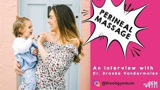 Perineal Massage