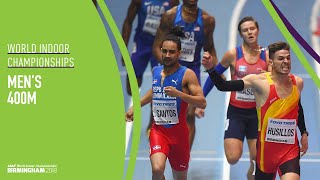 Men's 400m | World Indoor Championships Birmingham 2018