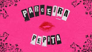 Pepita - Parceira (Áudio Oficial)