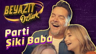 Ayla Çelik & Beyazıt Öztürk - Parti Şiki Şiki Baba